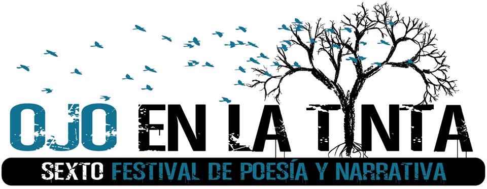 VI Festival De Poesía y Narrativa Ojo en la Tinta